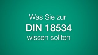 Was Sie zur DIN 18534 wissen sollten [upl. by Schaab]