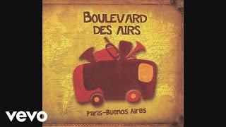 Boulevard des Airs  ParisCorbeil Audio [upl. by Sualakcin]