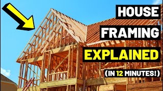 All House Framing EXPLAINEDIn Just 12 MINUTES House ConstructionFraming Members [upl. by Vick]