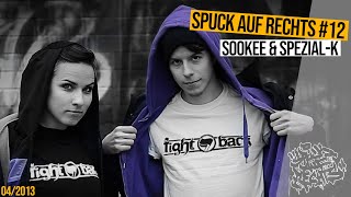 SPUCK AUF RECHTS 12  SOOKEE amp SPEZIAL K  ZUSAMMENHÄNGE  prodby Beat20 [upl. by Eitsud]