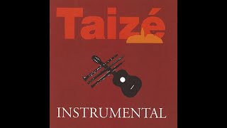 Taizé Instrumental 1 [upl. by Noreht]