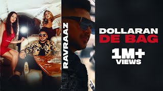 Dollaran De Bag Official Video Ravraaz  Shera Sra  Snappy  Navi Lubana Latest Punjabi Song2021 [upl. by Ayahc]