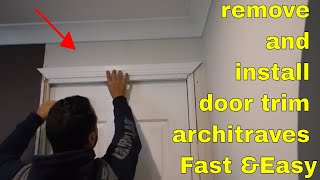 How to remove and install door trim architraves door casing  Fast amp Easy [upl. by Akerue973]