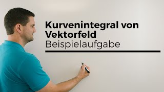 Kurvenintegral von Vektorfeld Beispielaufgabe Vektoranalysis  Mathe by Daniel Jung [upl. by Sherie536]