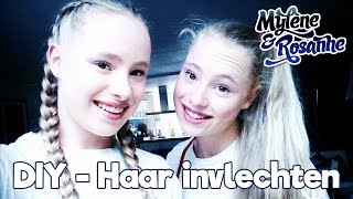 DIY haar invlechten  Mylène amp Rosanne [upl. by Masson]