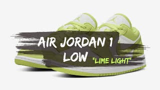 AIR JORDAN 1 LOW quotLIME LIGHTquot  RELEASE INFO [upl. by Rosabella983]