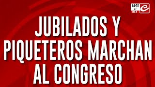 Jubilados y piqueteros marchan al Congreso [upl. by Sayce]