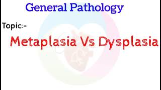 Metaplasia  Difference between Metaplasia and Dysplasia  Dysplasia [upl. by Siulesoj]