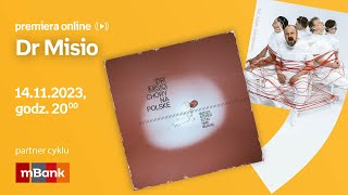 Dr Misio – PREMIERA ONLINE 14112023 g 2000 [upl. by Wie]