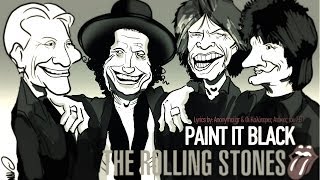 Rolling Stones  Paint It Black ♬ Lyrics GreekEnglish [upl. by Lertnek]