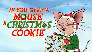 If You Give a Mouse a Christmas Cookie 2016 Animated Film  Review [upl. by Thayer]