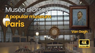 The Musée dOrsay in Paris 🇫🇷 【4K】 July 2024 [upl. by Airehc]