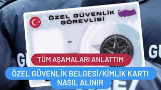 Özel Güvenlik Görevlisi Belgesi Nasıl Alınır Güvenlik Kartı Nasıl Alınır [upl. by Opaline504]