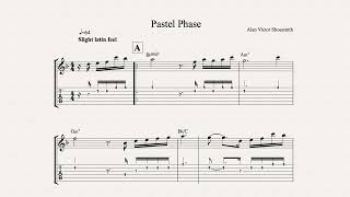 Pastel Phase by Alan Shoesmith standard notation guitar tablature and chord symbols [upl. by Eenej260]