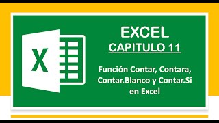 Funcion Contar Contara ContarBlanco y ContarSi en Excel [upl. by Egdirdle]