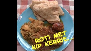 Roti met KIP KERRIE [upl. by Brander99]