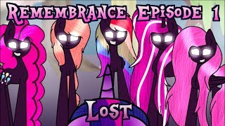 Remembrance Episode 1Lost [upl. by Wilburn873]