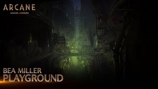 Bea Miller  Playground  Arcane League of Legends  Riot Games Music [upl. by Menides]