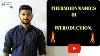 THERMODYNAMICS  01  Introduction to Thermodynamics [upl. by Yawnoc402]