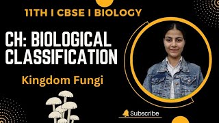 Biological Classification  Kingdom Fungi I Class  11 Biology [upl. by Anelim]