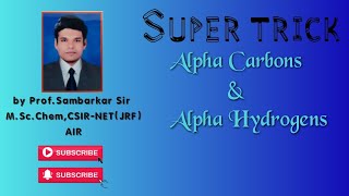 Alpha Hydrogen  Easy trick  examples  Importance of Concept  Application  by Sambarkar Sir [upl. by Irami]