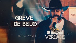 GREVE DE BEIJO  Rafinha O Bom De Verdade Clipe Oficial [upl. by Ettenuahs443]