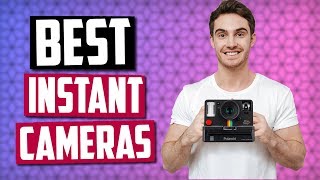 Best Instant Cameras in 2020 Top 5 PIcks [upl. by La Verne]