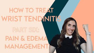 HOW TO TREAT WRIST TENDONITIS PART SIX [upl. by Ffilc]