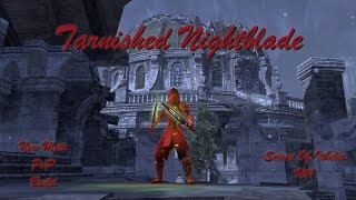 ESO Tarnished Nightblade PvP Gameplay amp New Meta Build Scions Of Ithelia [upl. by Reeta]