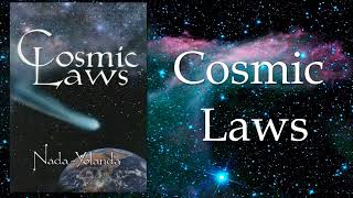 19 Cosmic Laws Attraction amp Repulsion [upl. by Nelrac]