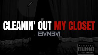 Eminem  Cleanin Out My Closet Lyrics 4KUHD [upl. by Nomyt]