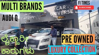 TOP ENDS MODELS LUXURY preowned CARS available 😎 in CAR UNIVERSE Mysore ಲೈಕ್ಜಾರೀ ಕಾರುಗಳು ಮೈಸೂರು 🔥 [upl. by Ocir]