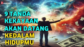 BERSIAPLAH ✨9 TANDA KEKAYAAN DAN KESUKSESAN AKAN MENDATANGI ANDA [upl. by Icats]