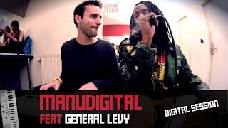 MANUDIGITAL amp GENERAL LEVY  DIGITAL SESSION 18 Official Video [upl. by Aicatsana]