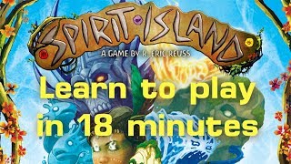 Learn to Play Spirit Island with expansion in 18 Minutes [upl. by Azenav]