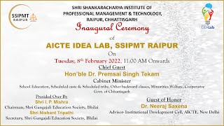 Inaugural Ceremony of AICTE IDEA LAB SSIPMT RAIPUR [upl. by Namlaz]