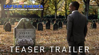 Marvel Studios Captain America New World Order  Teaser Trailer 2024 [upl. by Orpha70]