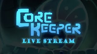 Core Keeper  Live Stream from Twitch Modded EN [upl. by Nodla]