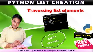 List in Python  Part  5 Traversing list elements Class 11  IP  CBSE [upl. by Fenelia]