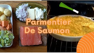 Recette de parmentier de saumon [upl. by Enwahs407]