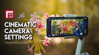 CINEMATIC VIDEO Settings for Smartphone Camera  Filmic Pro Cinematic Video Settings [upl. by Anitsej]