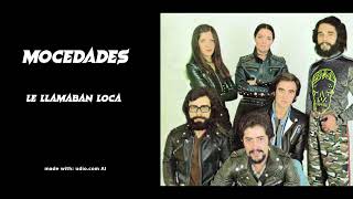 Metal·lized Mocedades  Le llamaban loca [upl. by Anilyx]