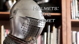 Helmets The Armet [upl. by Aivonas936]