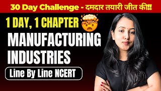 MANUFACTURING INDUSTRIES FULL CHAPTER  CBSE CLASS 10 SST  SHUBHAM PATHAK class10 socialscience [upl. by Laks]