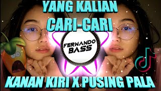 DJ KANAN KANAN KIRI X PUSING PALA BERBI🎶REMIX SANTUY FULL BASS 🔊Ft FEBRI SARAGIH [upl. by Kev]