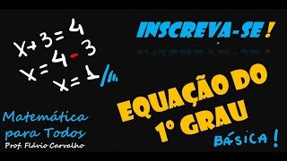 Aula 01 Introdução a Equações do Primeiro Grau com um incógnita [upl. by Aztin731]