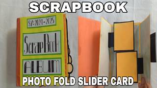 DIY FOLD SLIDE PHOTO SCRAPBOOK SCHOOL PROJECT [upl. by Hcirteid367]