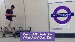 Elizabeth Line  Whitechapel Station Open Day [upl. by Weider915]