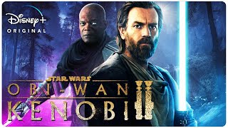 OBIWAN KENOBI Season 2 Teaser 2023 With Ewan McGregor amp Samuel L Jackson [upl. by Acirahs]