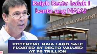 SecRalph Recto nais ibenta ang NAIA AIRPORT Bakit [upl. by Yemrots358]